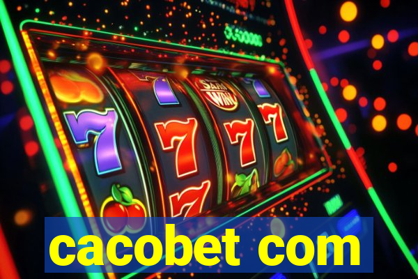 cacobet com